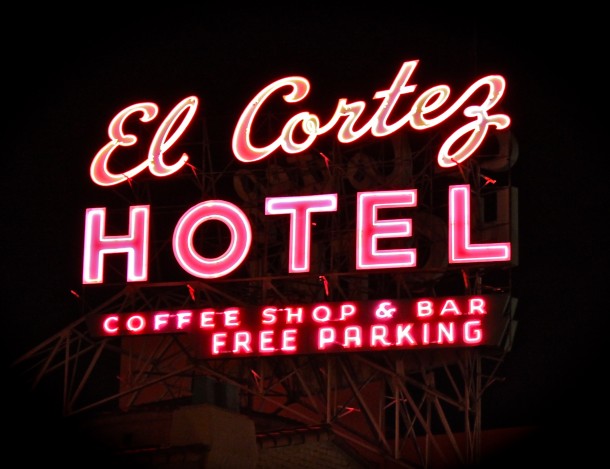 El Cortez Neon Sign